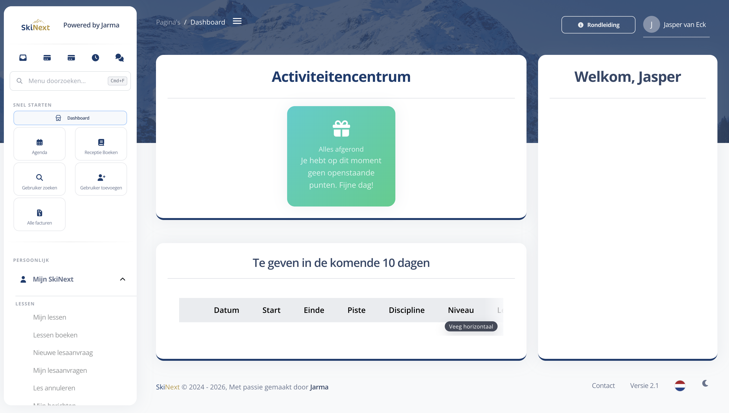 SkiNext-dashboard met planning, snelle acties en activiteitenoverzicht